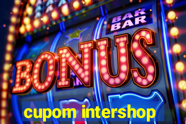 cupom intershop